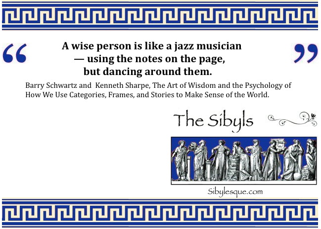 Sibylesque Barry Schwartz Quote