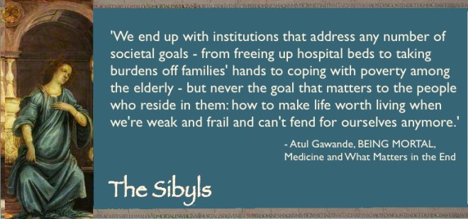 Sibylesque Being Mortal quote