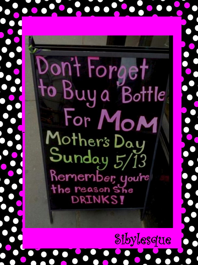 Sibylesque why mothers drink