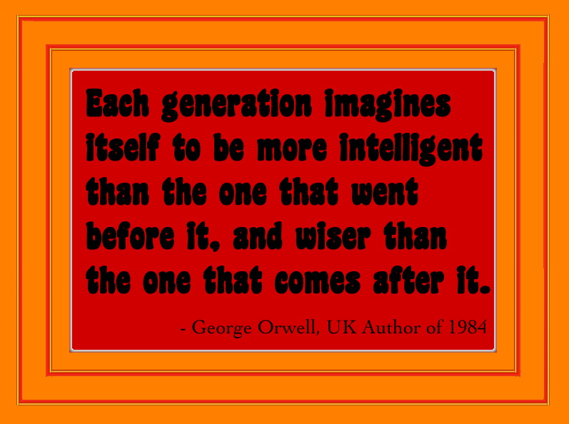 Sibylesque George Orwell quote
